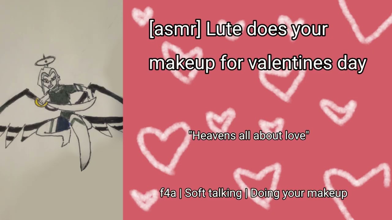 Lute does your Valentines Day makeup! [Lute x Winner pt 3] [F4A] [Soft talking] [Doing your makeup]
