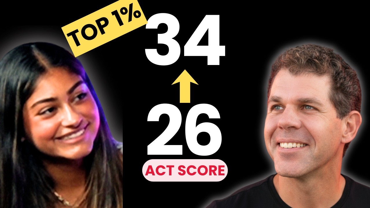 How She Hit a Top 1% ACT Score (26 to 34)