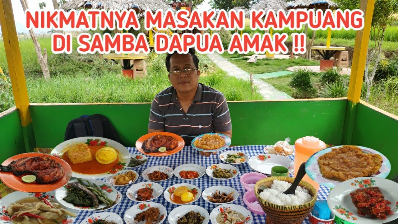 MASAKAN MINANG ALA KAMPUNG DI SAMBA DAPUA AMAK