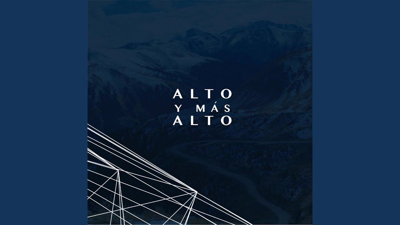 Alto y Más Alto (En Vivo)