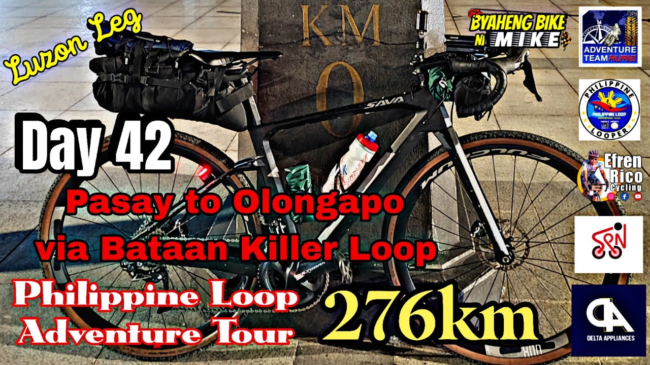 Philippine Loop Adventure Tour - Day 42 - Full Vlog - Pasay to Olongapo via Bataan Killer Loop