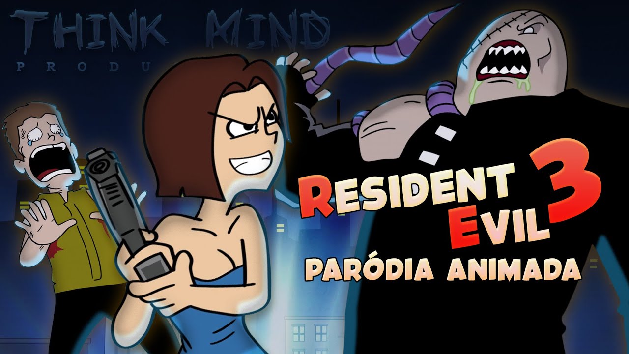 Resident Evil 3 Nemesis - Paródia Animada - Think Mind