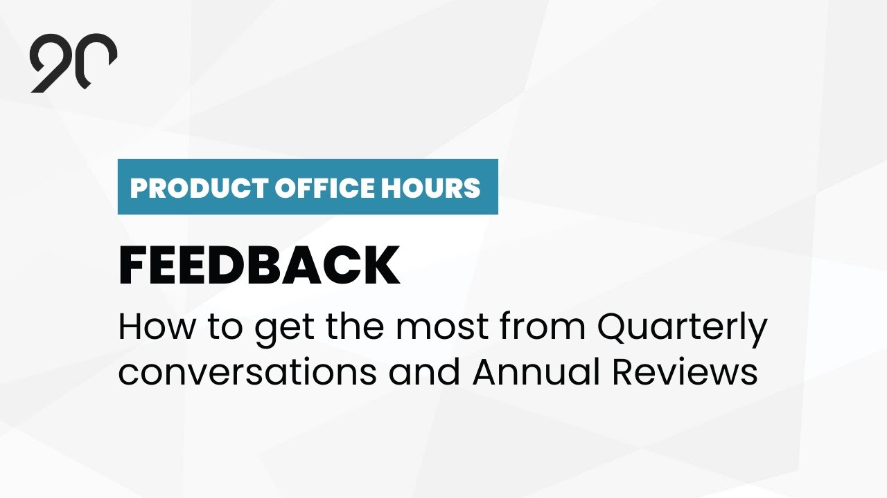 Feedback - Ninety Product Office Hours - January, 2021