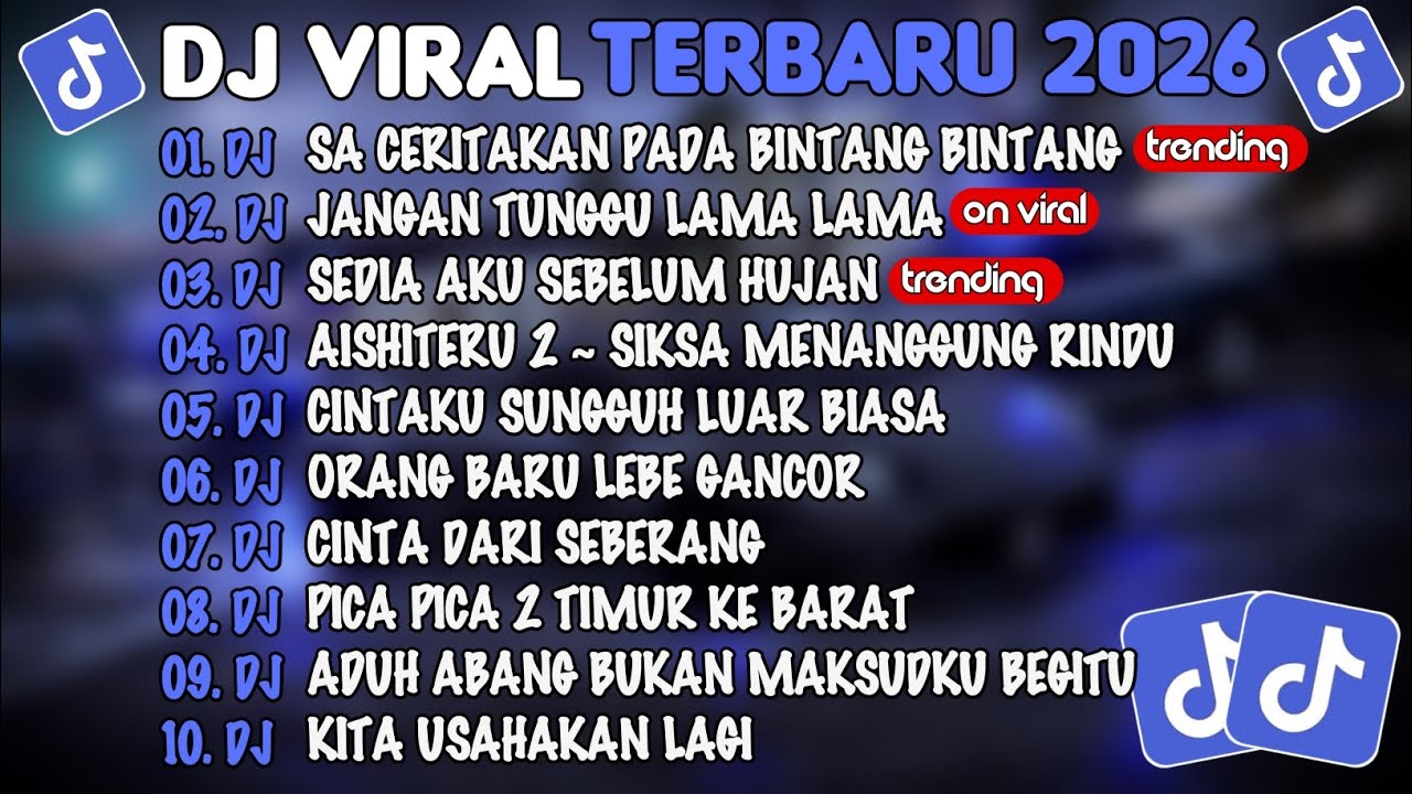 DJ TIKTOK TERBARU 2026🎵DJ SA CERITAKAN PADA BINTANG²🎵DJ JANGAN TUNGGU LAMA²🎵FULL ALBUM