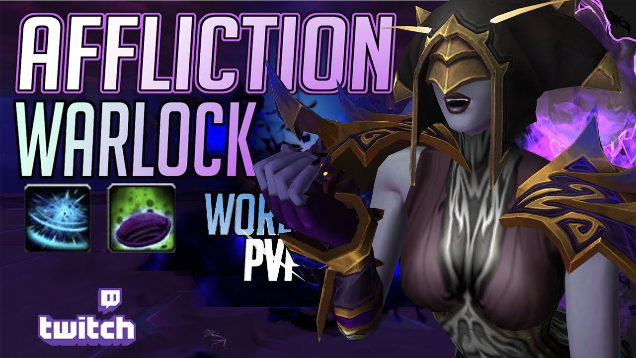 Affliction AOE ONE SHOT  |  Affliction  Warlock | 10.0 World PVP