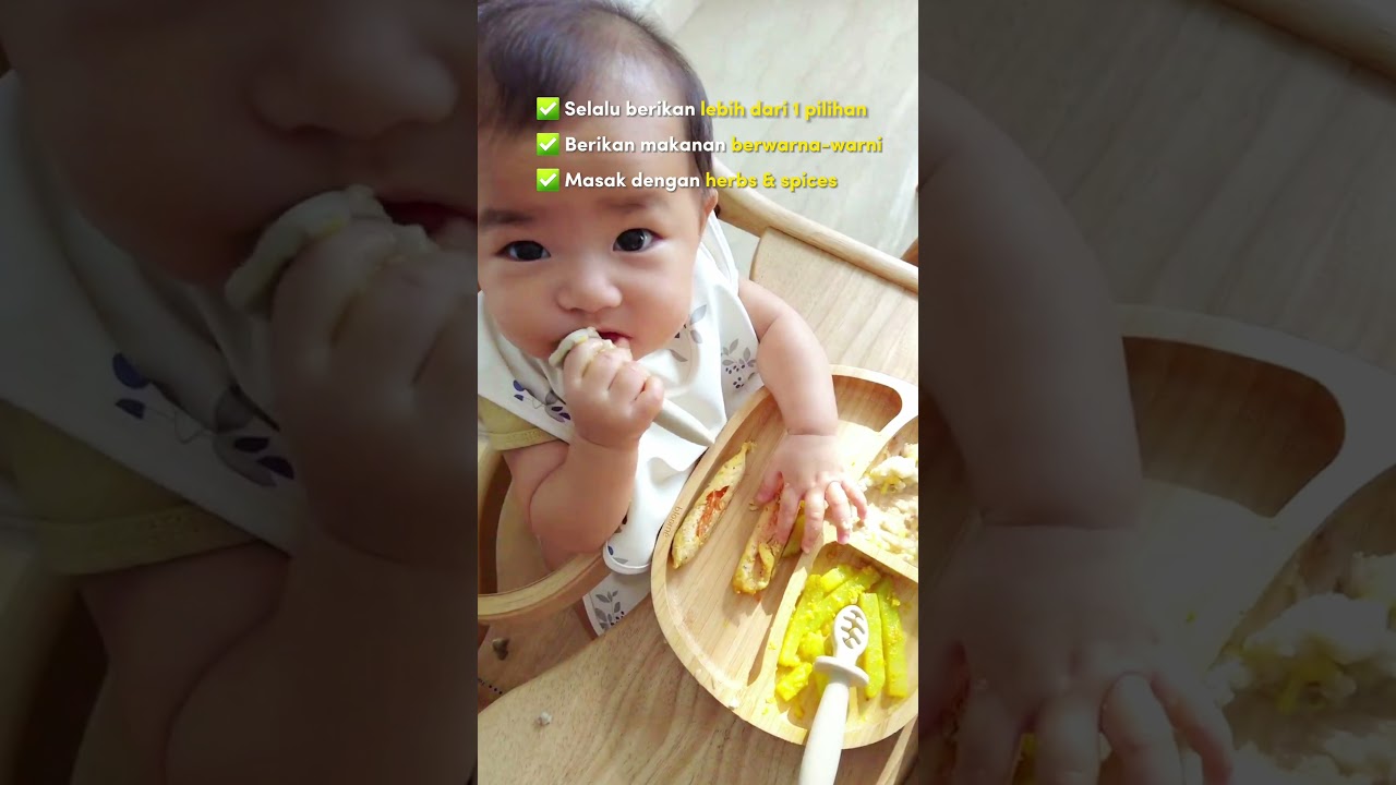 Bayi Susah Makan? 🌥 Coba tips-tips berikut supaya bayi lebih menikmati proses makan #blw