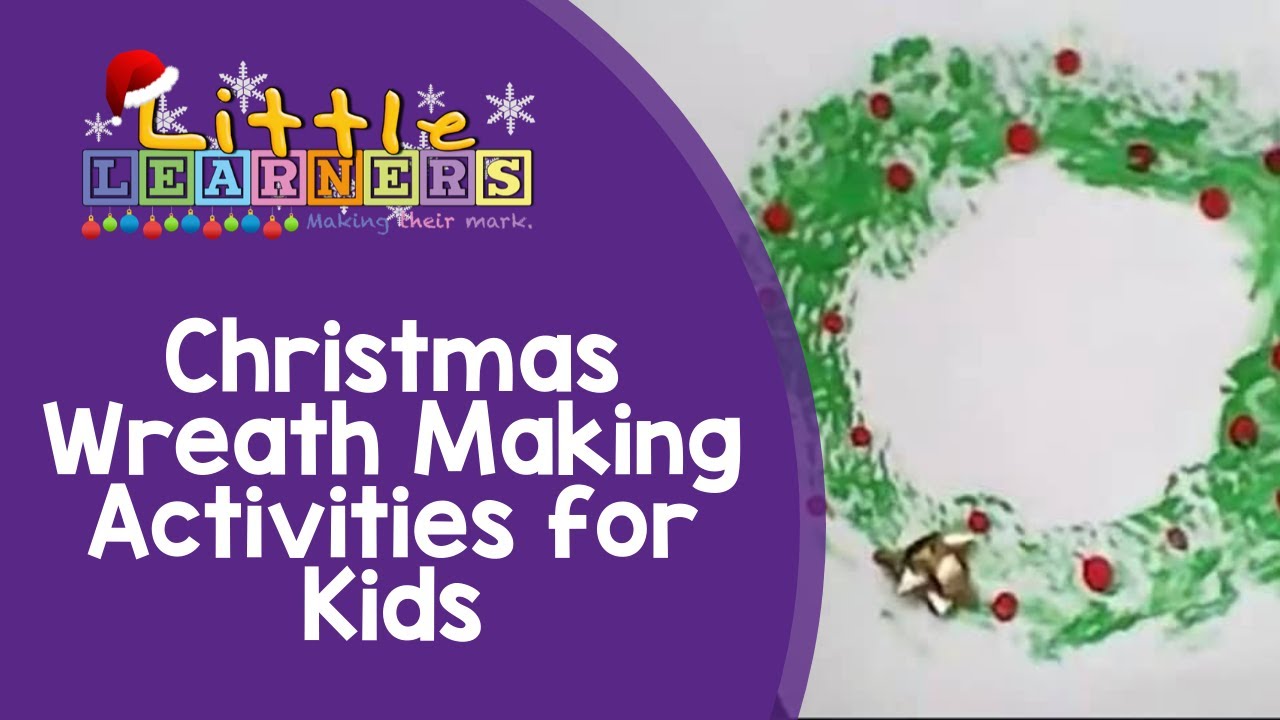 Christmas Wreath Making Activities & Crafts for Kids