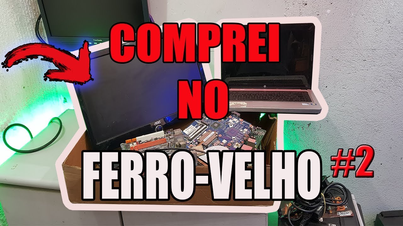 OLHA SO O QUE COMPRAMOS NO FERRO-VELHO, VAMOS TESTAR !! (NOTEBOOK,MONITOR) #2
