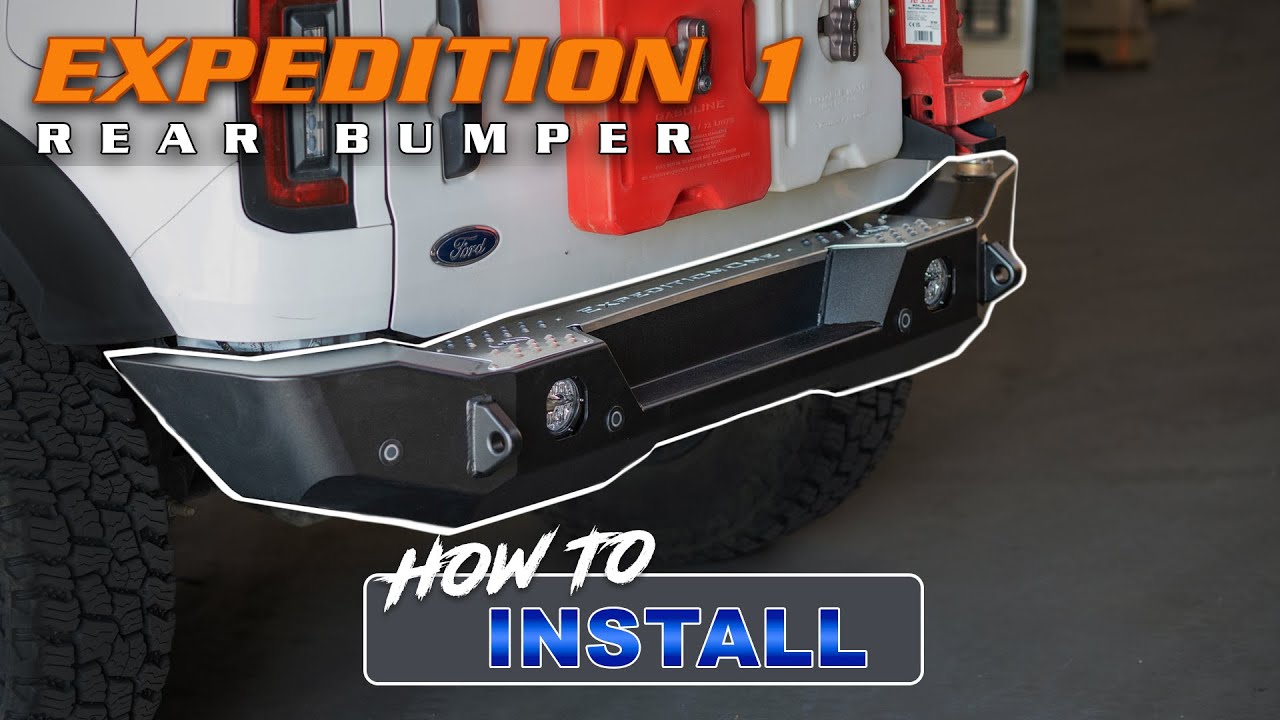 HOW TO Assemble and Install Expedition One Rear Bumper | Ford Bronco Edition