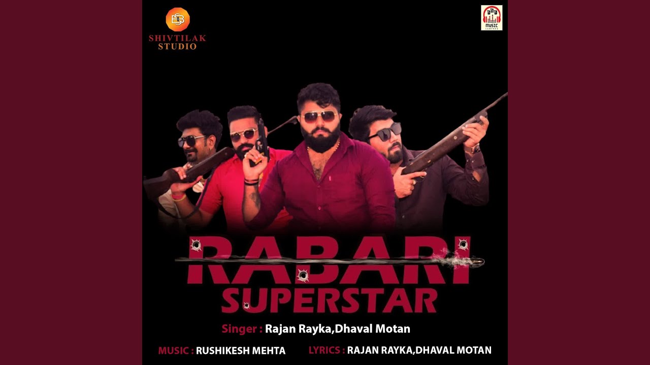 Rabari Superstar