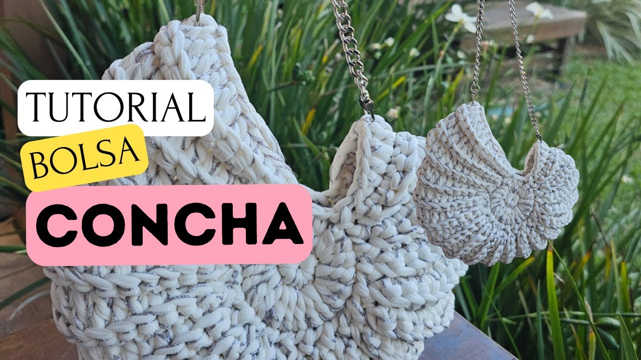 Tutorial Croch&ecirc; Bolsa Concha - F&aacute;cil