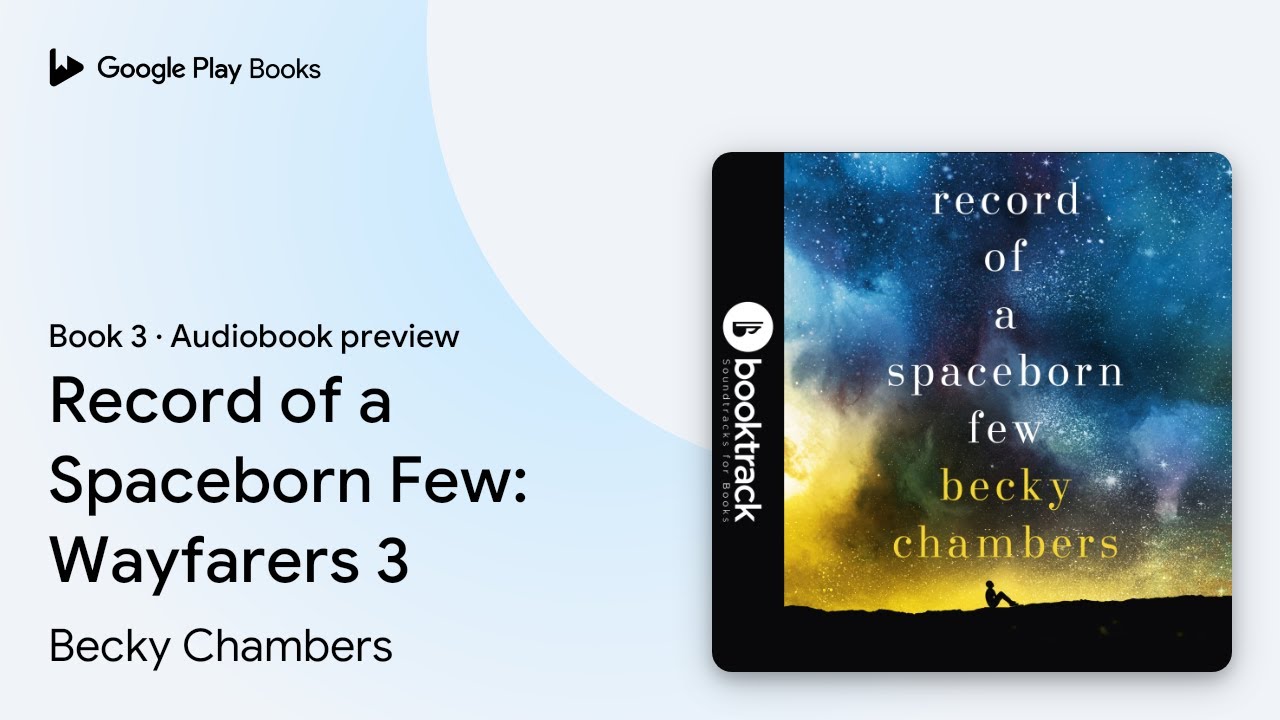 Record of a Spaceborn Few: Wayfarers 3 Book 6 by Becky Chambers &middot; Audiobook preview