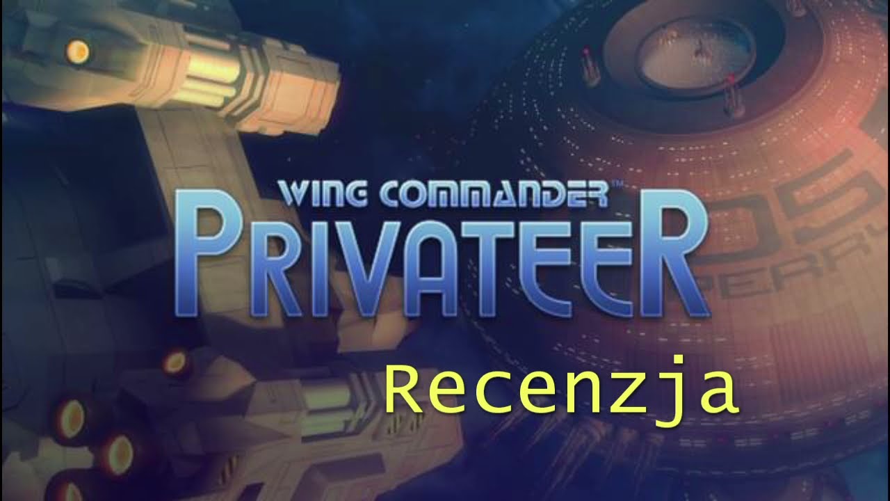 Wing Commander: Privateer Recenzja