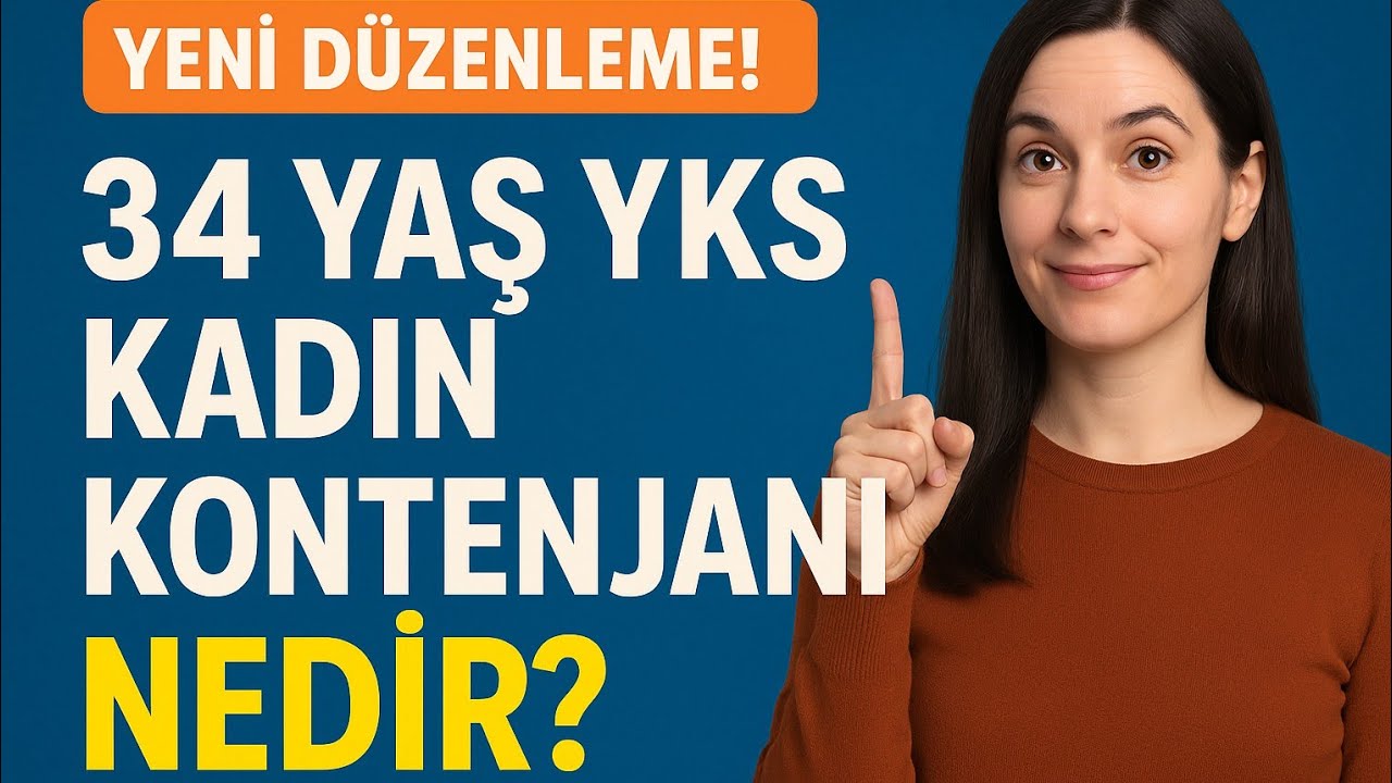 34 yaş kadın kontenjanı için bu videoya gel 34 yaş kadın kontenjanı hakkında bilgi #yks