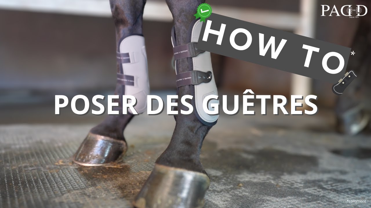 PADD - ASTUCES DE PRO ✨ Comment poser des guêtres ?
