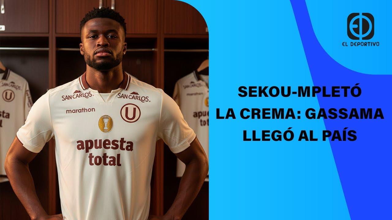EN VIVO: SEKOU GASSAMA YA LLEGÓ A PERÚ | EL DEPORTIVO DIGITAL