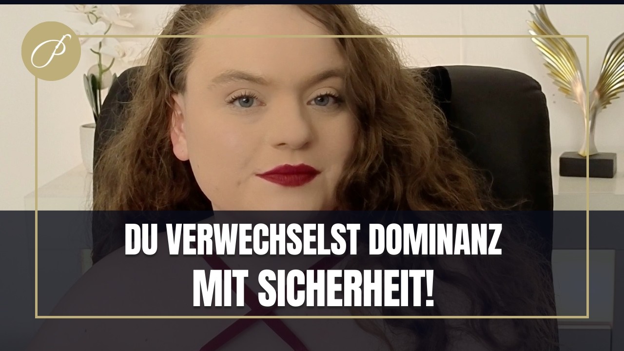 Warum du keine Dominanz willst, sondern Struktur!