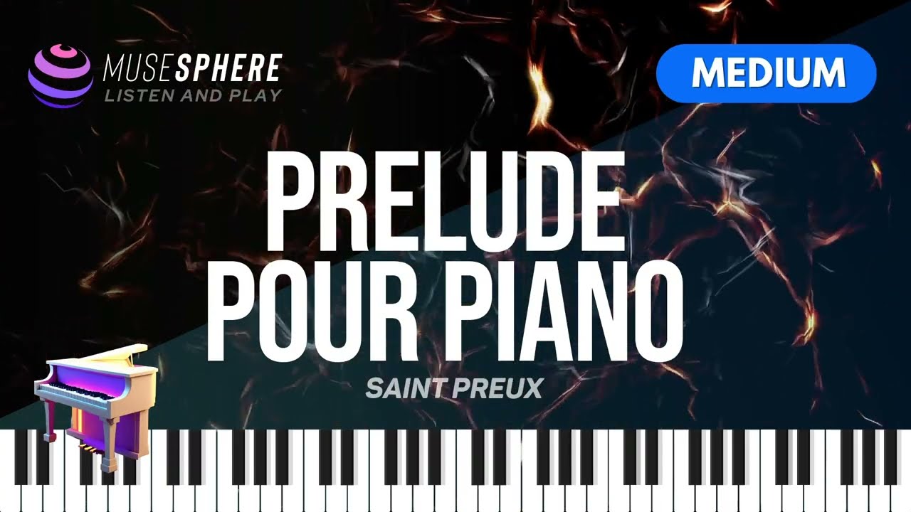 (Piano Tutorial) Prelude pour Piano - Saint Preux