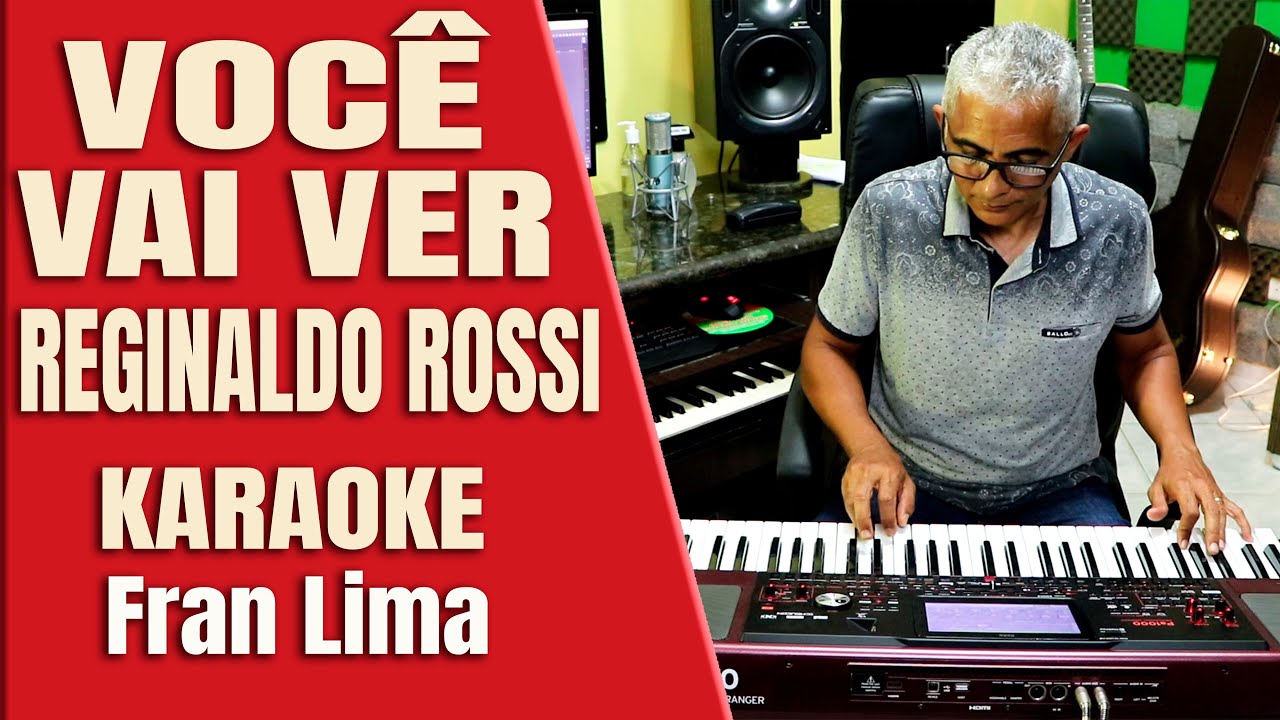 Reginaldo Rossi Você vai ver Karaokê FL