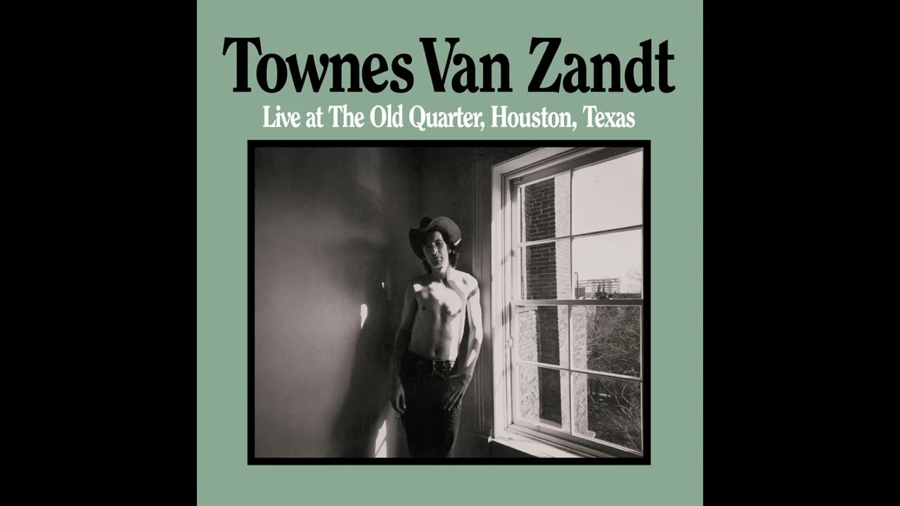 Townes Van Zandt-Live at The Old Quarter(1977)(Vinyl Rip)