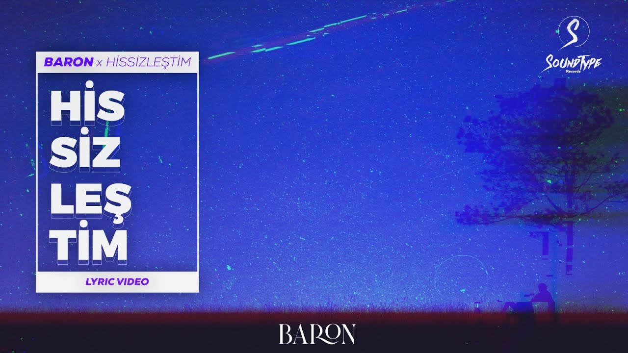 Baron - Hissizleştim (Lyric Video) prod. by Alperen Demir