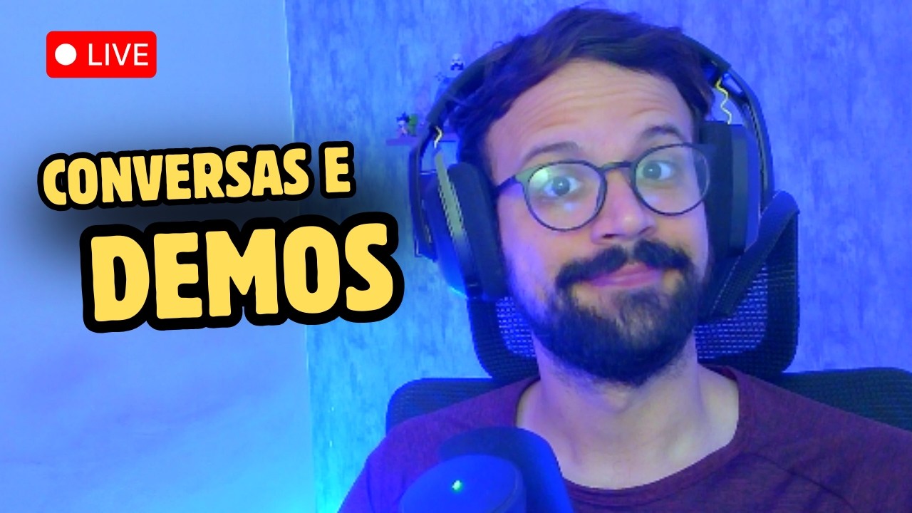 Uma LIVE conversando e jogando DEMOS l MARATONA DE LIVES #11