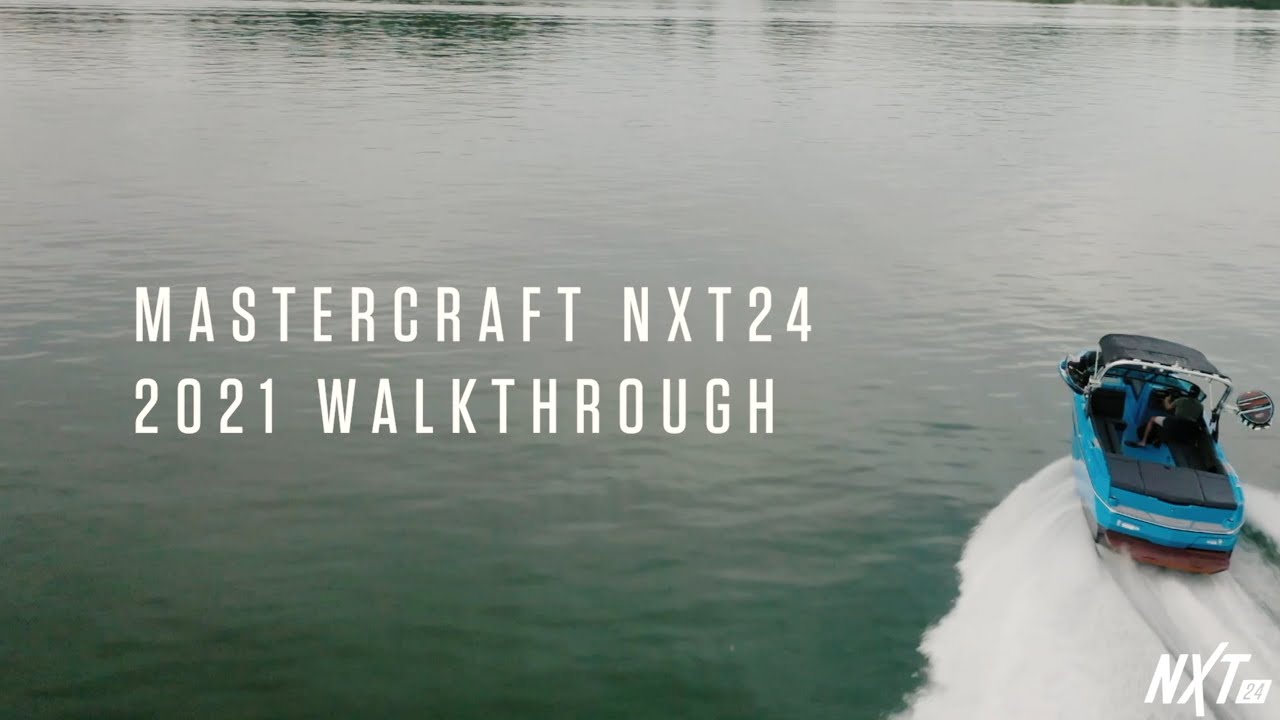 2021 MasterCraft NXT24 | Walkthrough