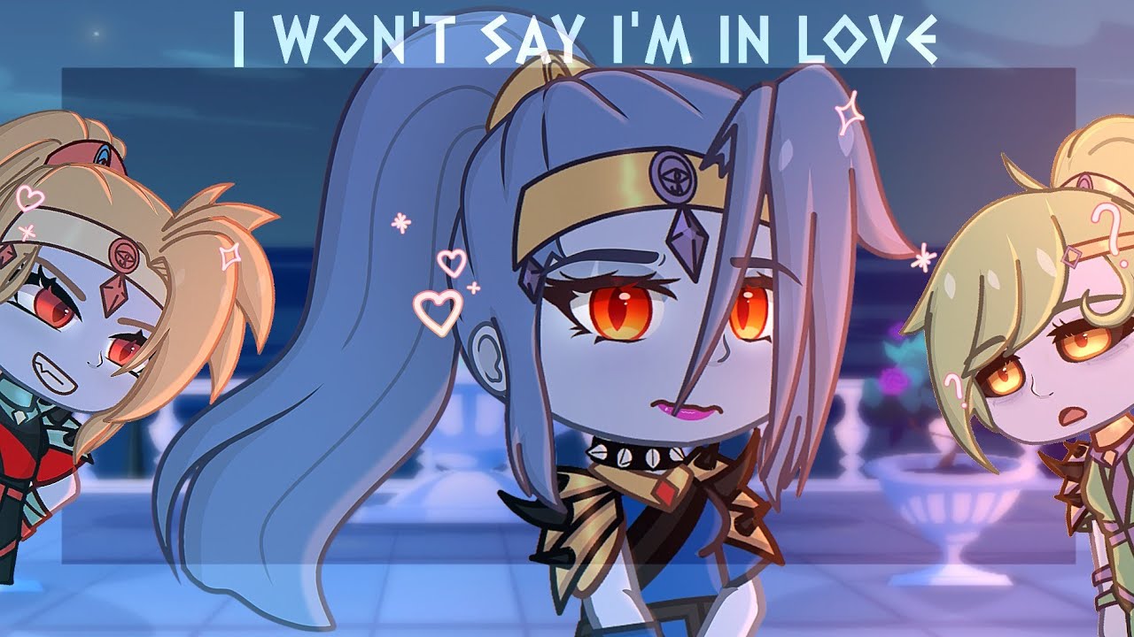 I Won't Say I'm In Love // Gacha club music video