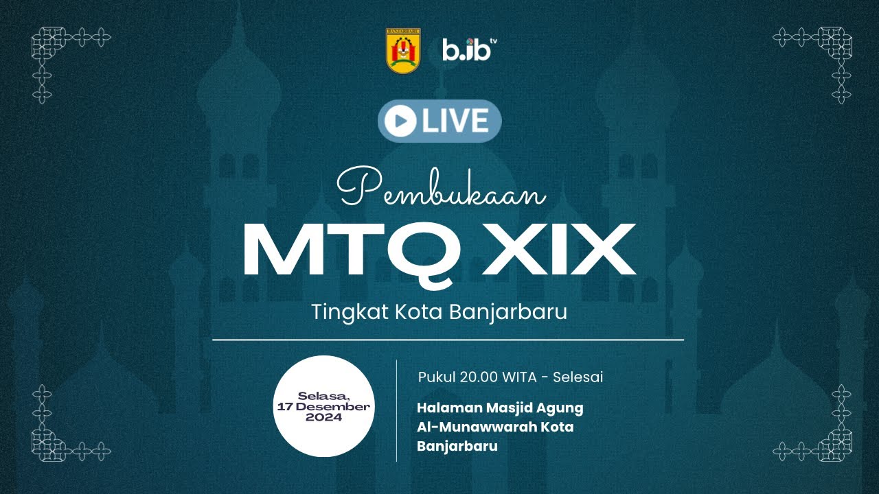 [LIVE] Pembukaan MTQ XIX Tingkat Kota Banjarbaru
