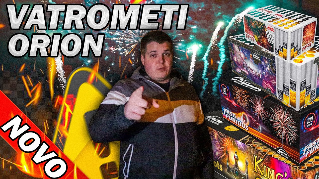 ROKAMO SVE NOVE ORION VATROMETE!? *NAJBOLJI JE...*