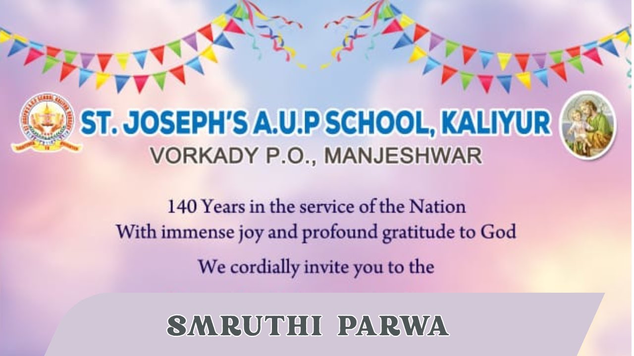 LIVE | SMRUTHI PARWA | ST.JOSEPHS A U P SCHOOL, KALIYUR