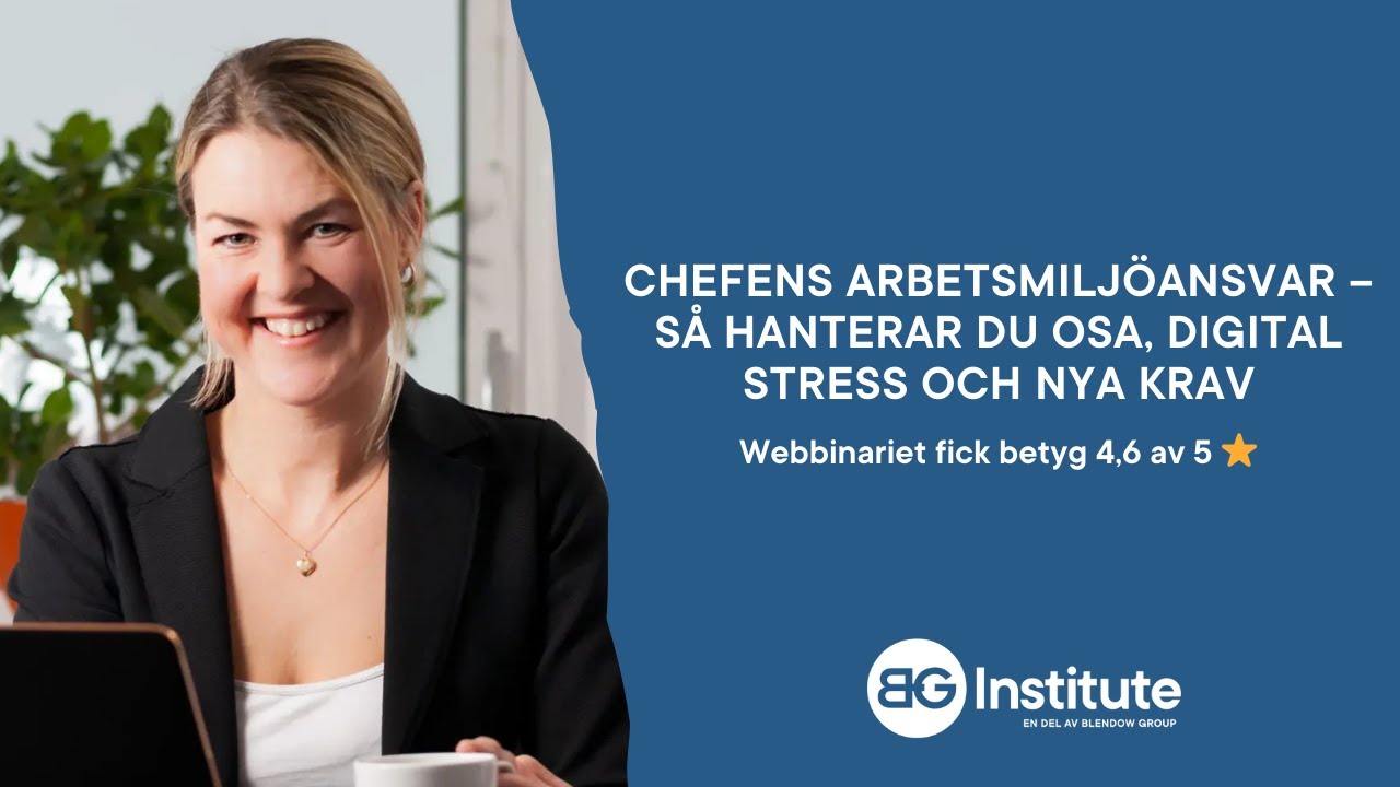Chefens arbetsmiljöansvar – Så hanterar du OSA, digital stress och nya krav