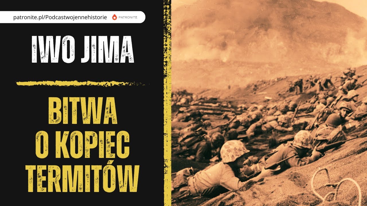 Iwo Jima. Bitwa o kopiec termitów.