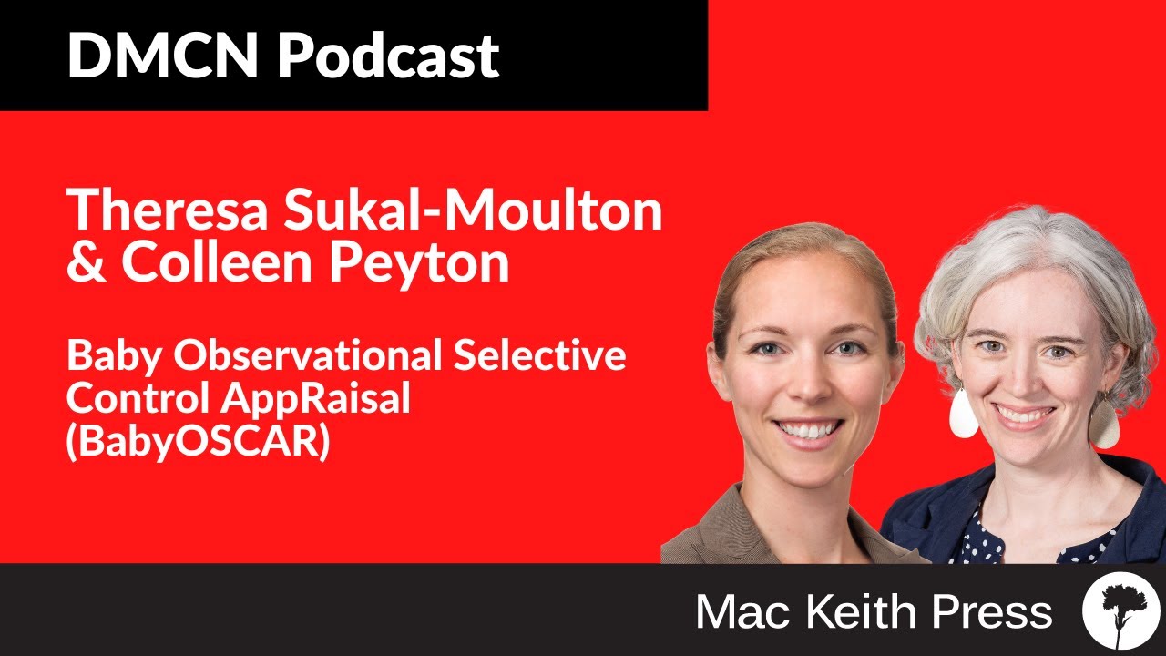 Baby Observational Selective Control AppRaisal | Theresa Sukal-Moulton & Colleen Peyton | DMCN