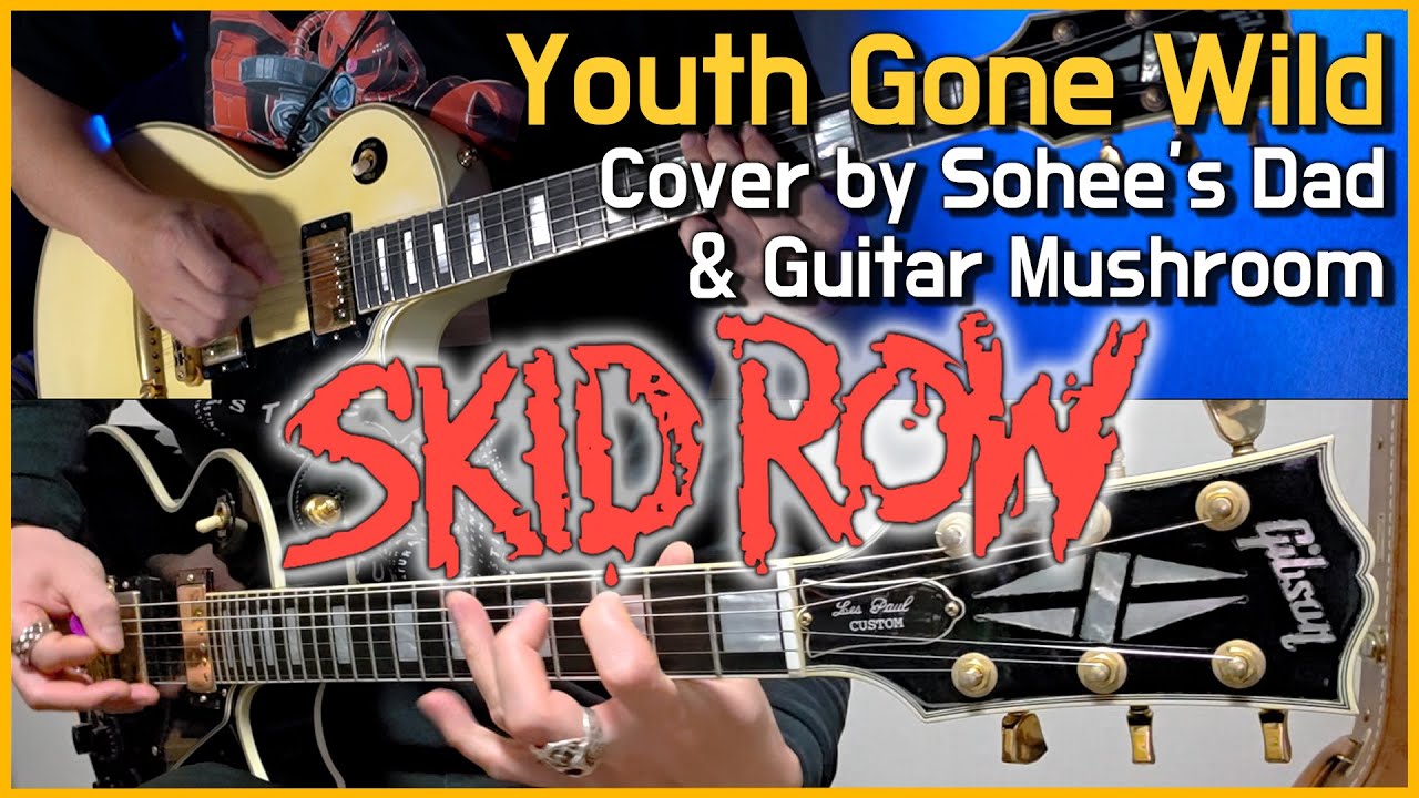 Skid Row - Youth Gone Wild Guitar Cover with Guitar Mushroom