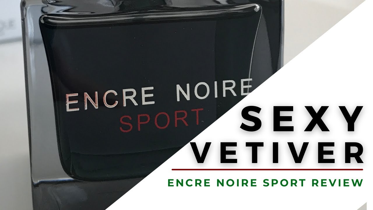 Encre Noire Sport Review | Sexy and Ink-ish Vetiver