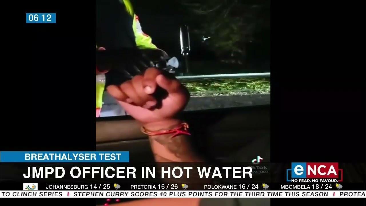 Breathalyser Test | | WATCH | JMPD officer in hot water