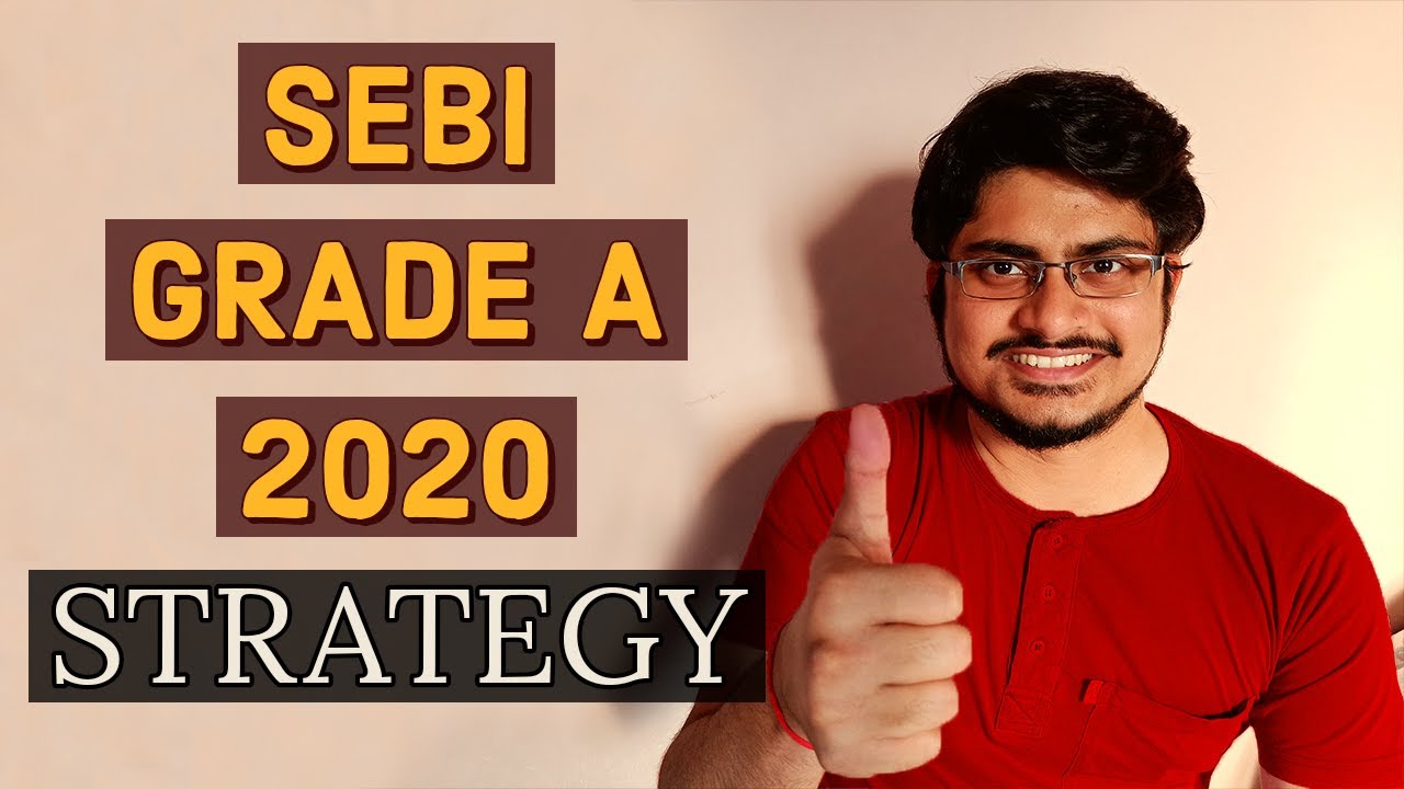 SEBI Grade A 2020 Notification (Full Preparation STRATEGY) | How to become SEBI Grade A Officer