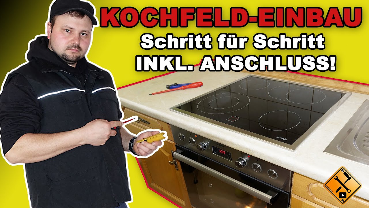 Herd und Ceranfeld anschlie&szlig;en & einbauen: Schritt-f&uuml;r-Schritt Anleitung (230V Einbauherd)