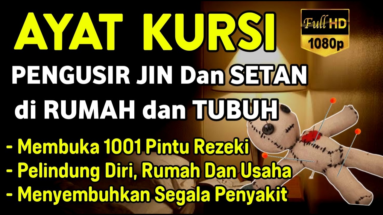 AYAT KURSI ~ PENGUSIR JIN DAN SETAN❗️❗️PUTAR SETIAP HARI, INSYAALLAH UNTUK PELINDUNG DIRI