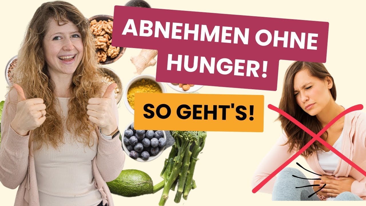 Abnehmen ohne Hunger - so geht's!
