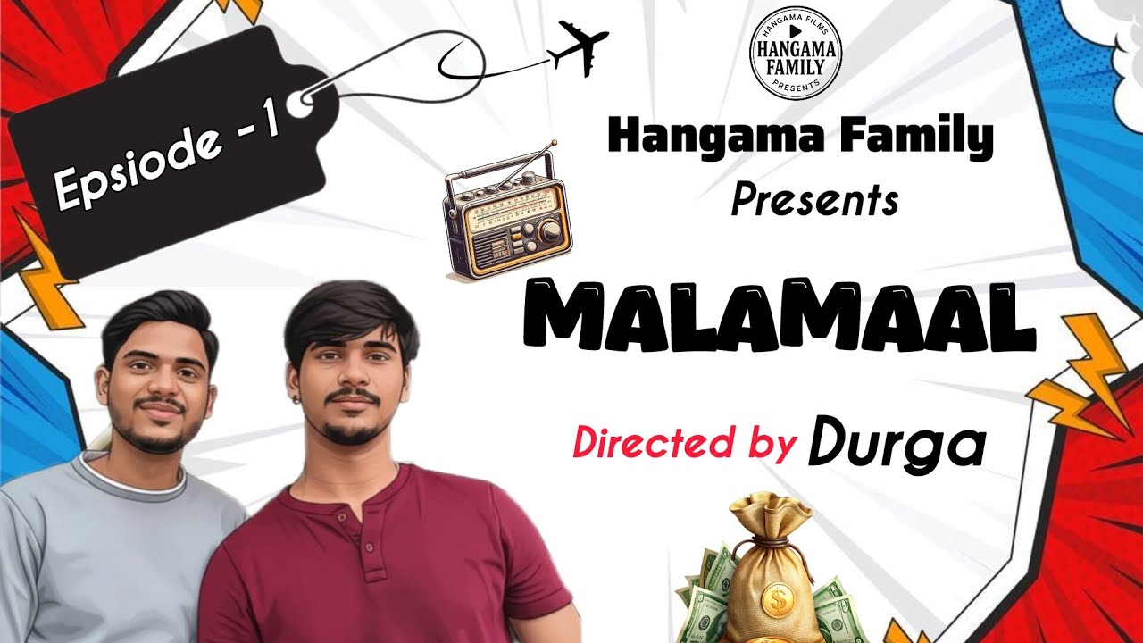 MALAMAAL || Odia web series || Episode-1 || Hangama Family presents ||