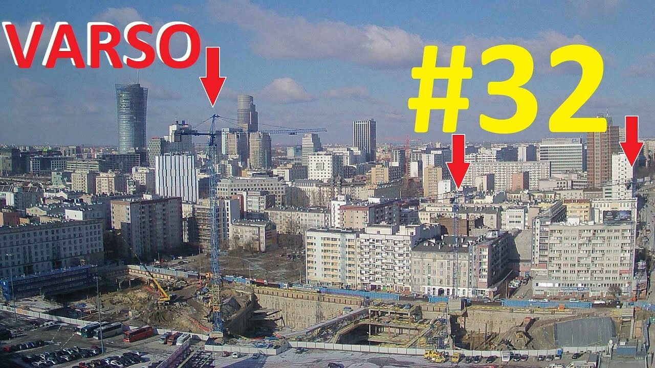 TIMELAPSE #32 - Budowa Varso Tower 310m - 2018.02.17