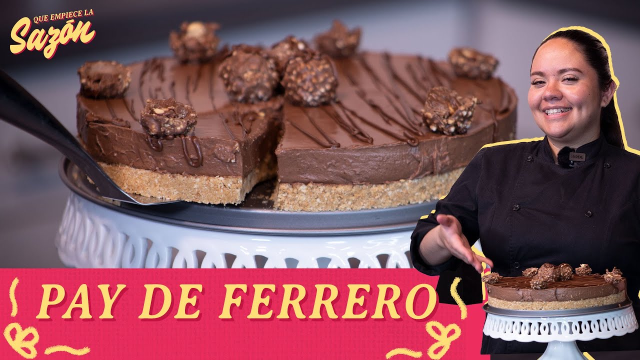 Pay de Ferrero Rocher sin horno| Cocina Delirante