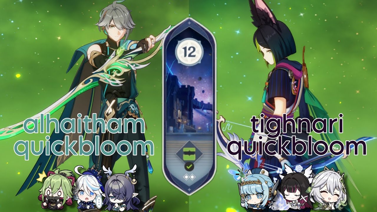[6.3] alhaitham quickbloom & c4 tighnari quickbloom | spiral abyss floor 12