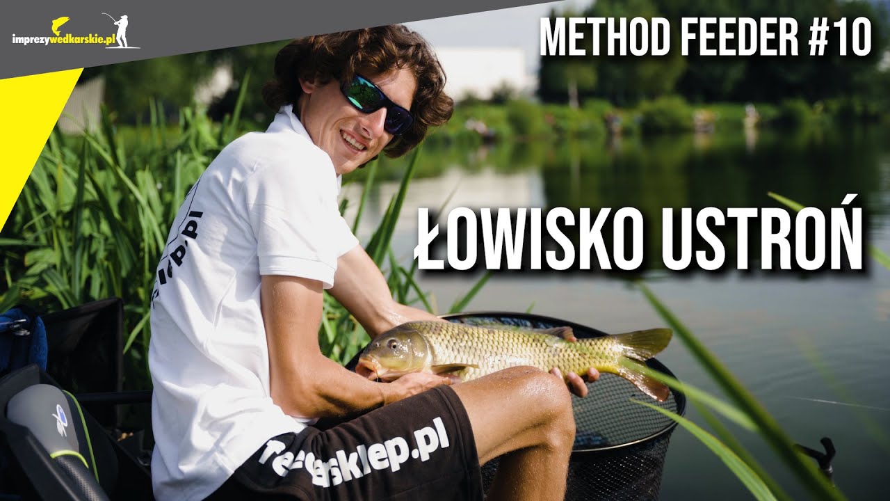 METHOD FEEDER #10 Duże KARPIE na zawodach - ŁOWISKO USTROŃ