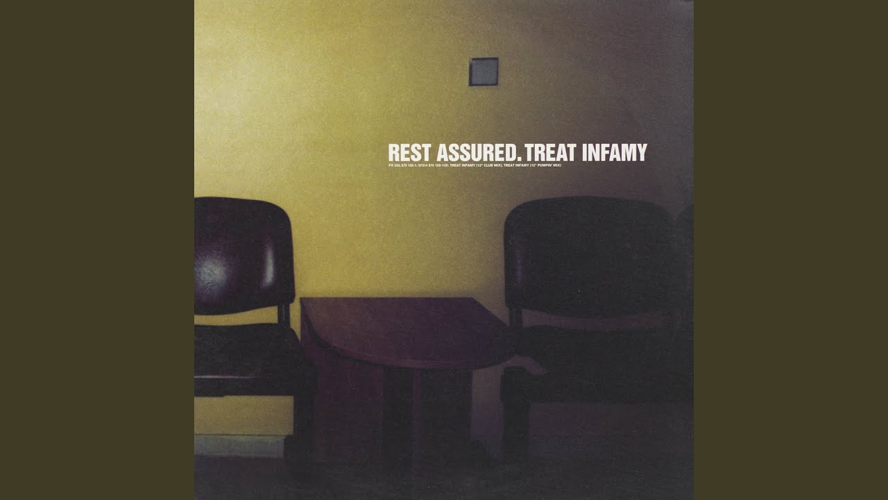 Treat Infamy (Alternative 12-Inch Club Mix)