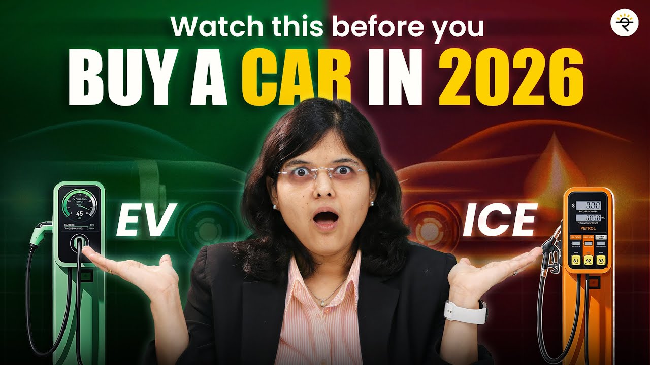 Planning to buy a car in 2026? | EV vs ICE | CA Rachana Ranade