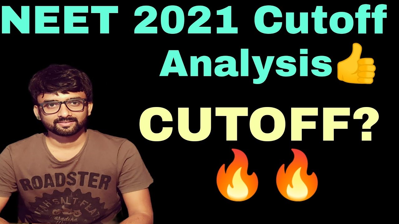 NEET 2021 cutoff||Neet 2021 Cutoff Analysis 👍👍