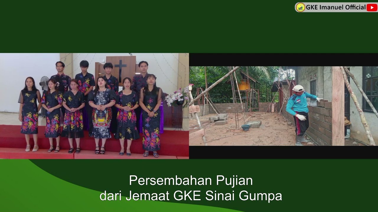 Persembahan Pujian dari Jemaat GKE Sinai Gumpa